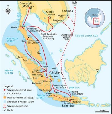  L'Ascension de Srivijaya: Un Empire Maritime à la Croisée des Routes Commerciales et Religieuses